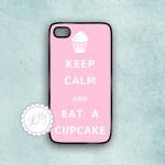 Cupcake  iPhone  Pink Case Keep Calm and Eat  Custom Color and Text